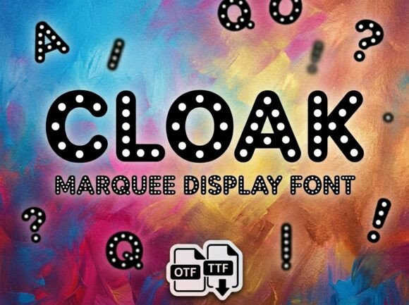 Cloak Font: Bold & Glamorous