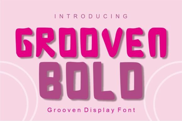 Grooven Bold Font Review