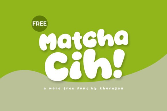 Matcha Cih Free Download