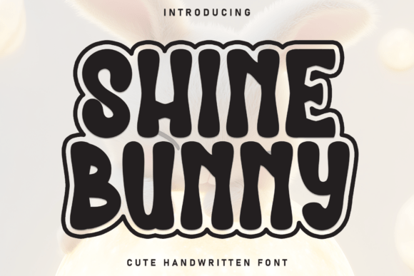 Shine Bunny Font: A Handwritten Delight