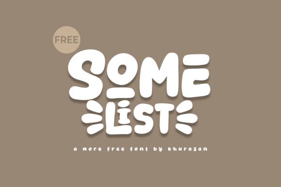 Somelist Font Review