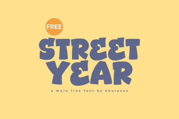 Street Year Font for Business Branding