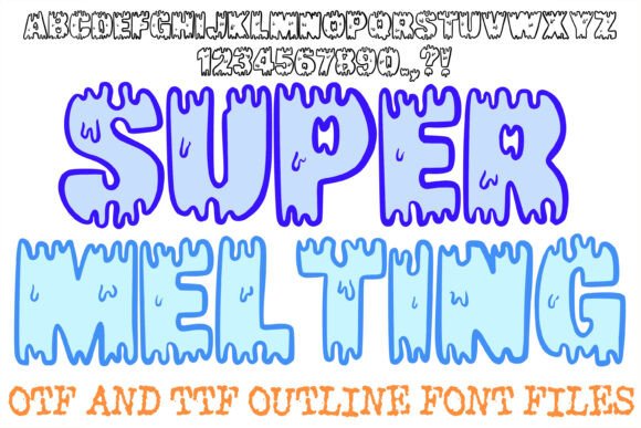 Super Melting Font for Bold Campaigns