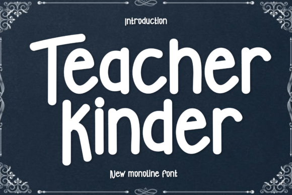 Teacher Kinder Font